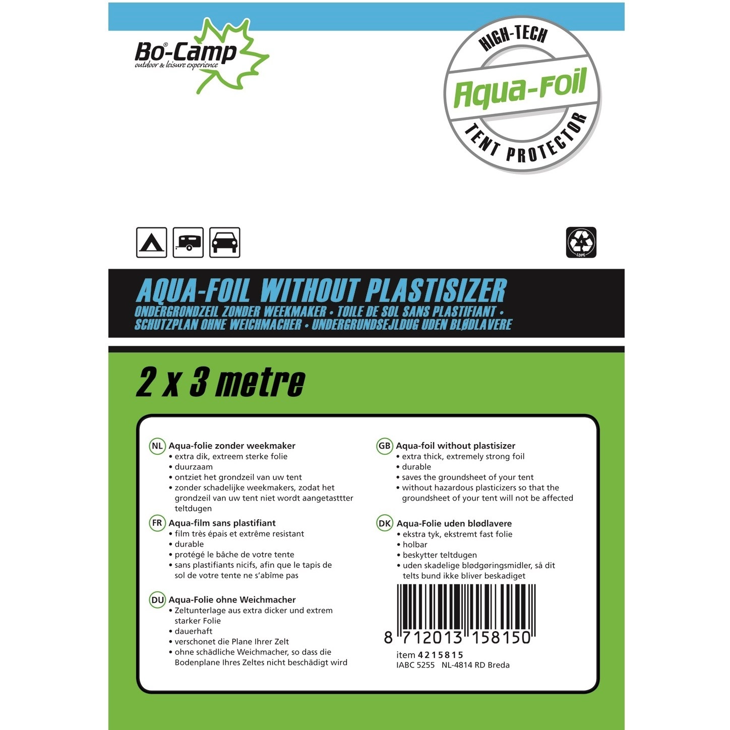 Grondzeil Bo-Camp Aqua-Folie Zwart (2 X 3 M) 1 Grondzeil Bo-Camp Aqua-Folie Zwart (2 X 3 M)